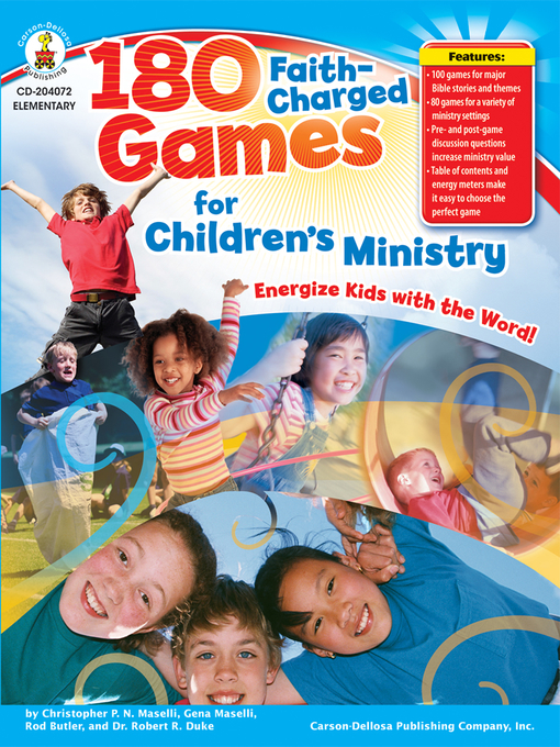 Title details for 180 Faith-Charged Games for Children's Ministry by Christopher P. N. Maselli - Wait list